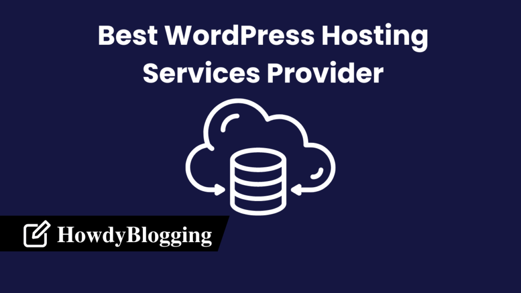 Read more about the article 10 Best WordPress Hosting Providers in 2023