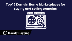 Read more about the article 15 Domain Name Marketplaces for Buying and Selling Domains in 2023